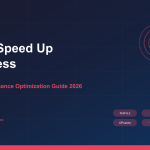 WordPress performance optimization guide showing server tuning, caching layers, and Core Web Vitals metrics for 2026