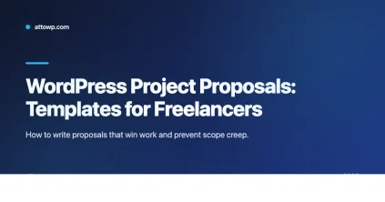 Banner for WordPress project proposals templates and freelancer best practices